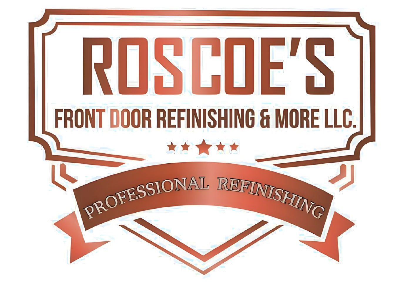 Badge logo for “Roses Front Door Refinishing & More LLC,” featuring bold brown and coral lettering, stars, and a ribbon reading “Professional Refinishing.”